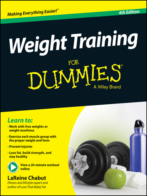 Title details for Weight Training For Dummies by LaReine Chabut - Available